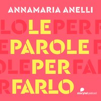 Le Parole Per Farlo